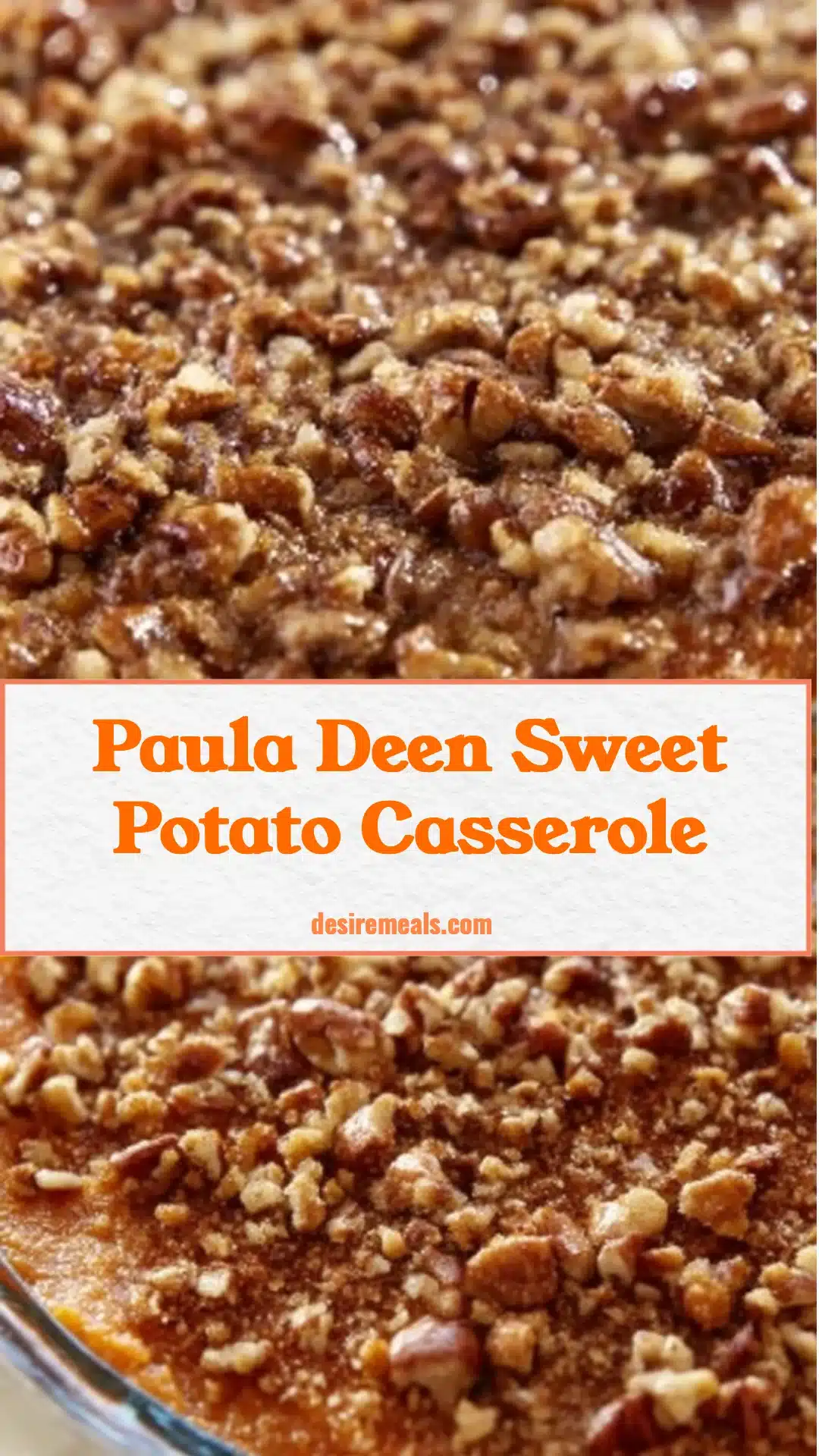 Paula Deen Sweet Potato Casserole