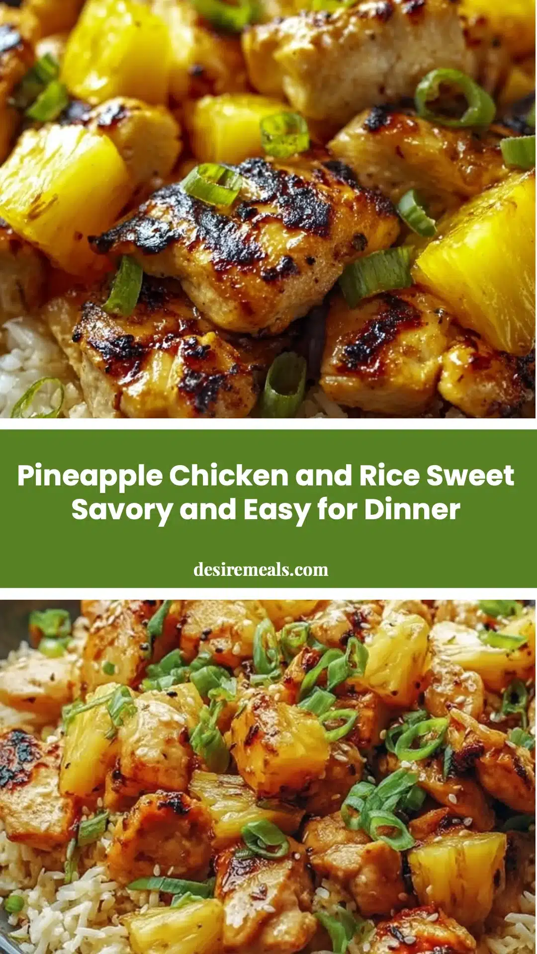Pineapple Chicken and Rice Sweet Savory and Easy for Dinner