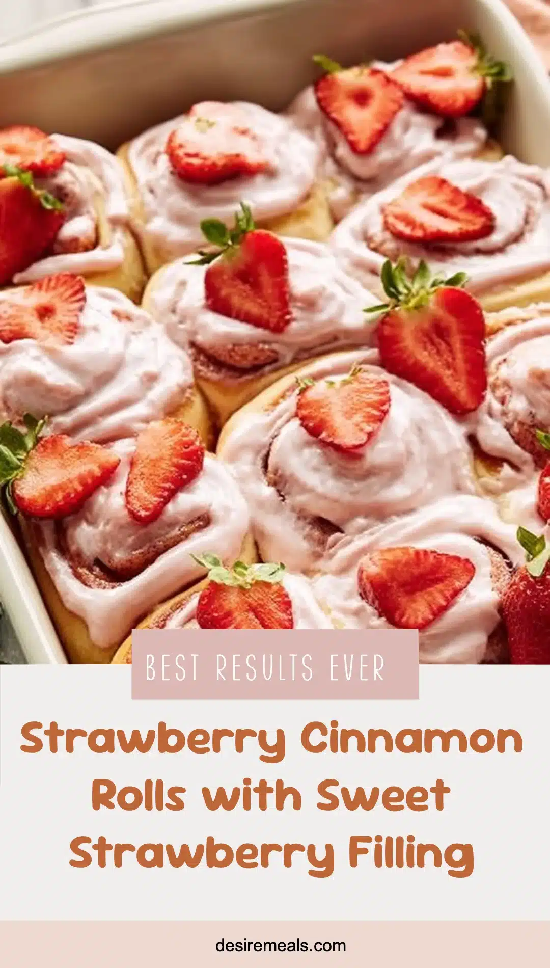 Strawberry Cinnamon Rolls with Sweet Strawberry Filling