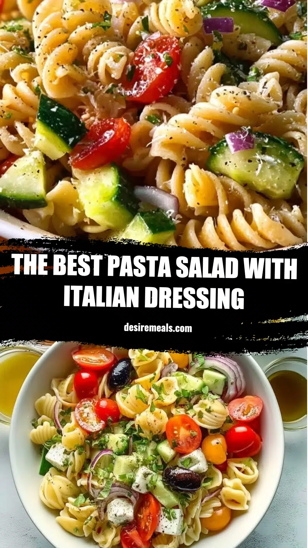 The Best Pasta Salad with Italian Dressing