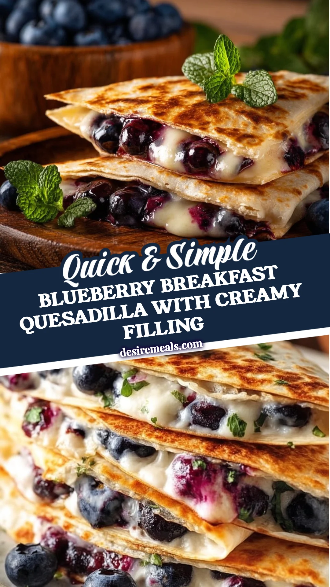 Blueberry Breakfast Quesadilla with Creamy Filling