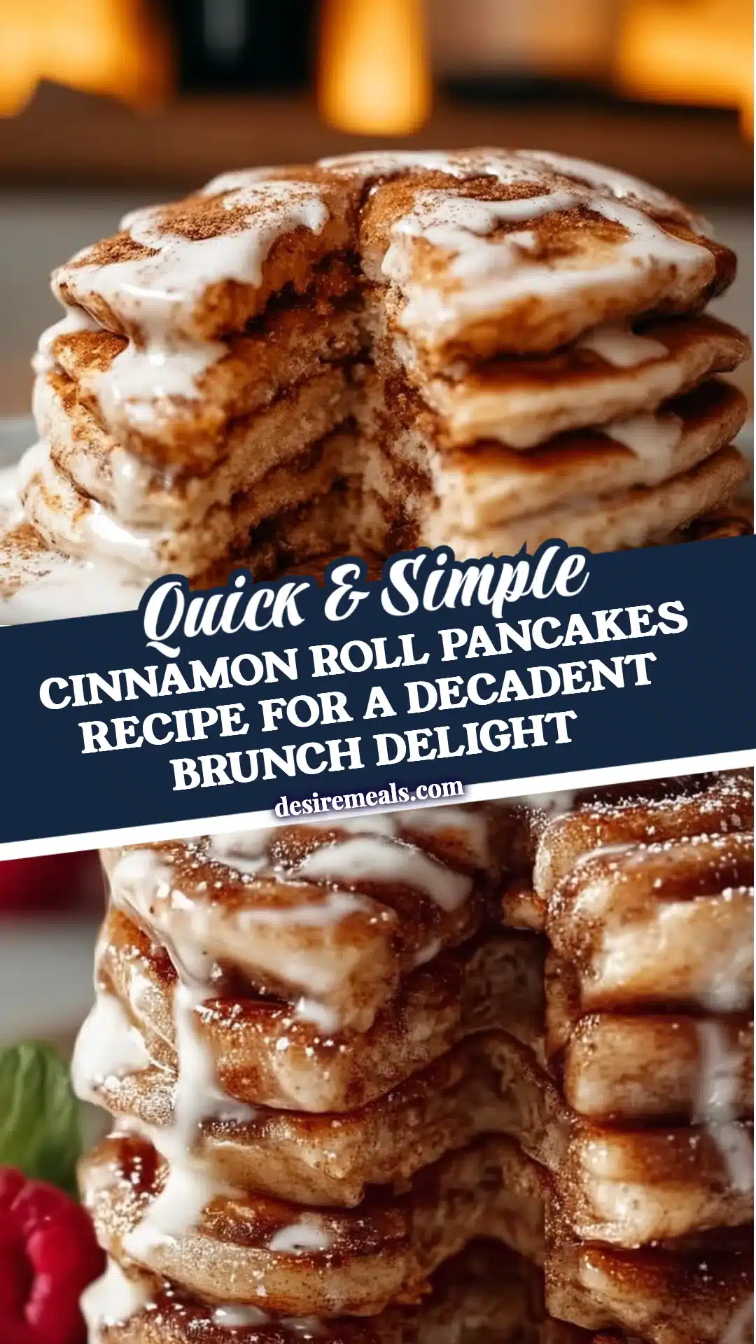 Cinnamon Roll Pancakes Recipe for a Decadent Brunch Delight