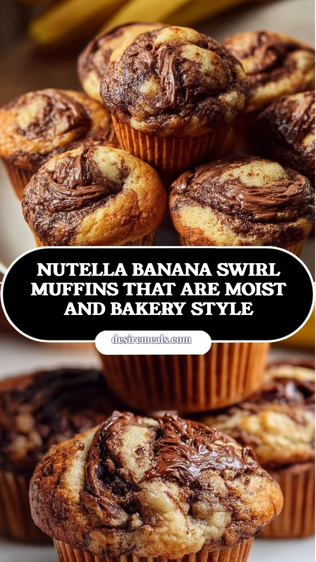 Nutella Banana Swirl Muffins That Are Moist and Bakery Style
