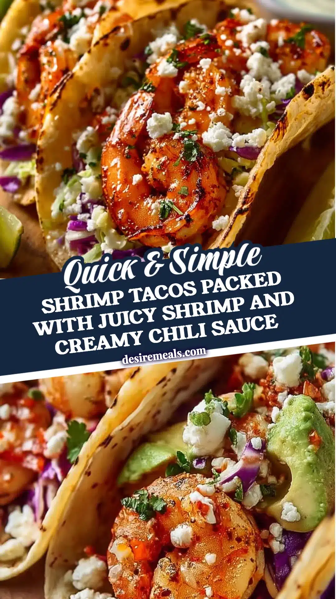 Shrimp Tacos Packed with Juicy Shrimp and Creamy Chili Sauce