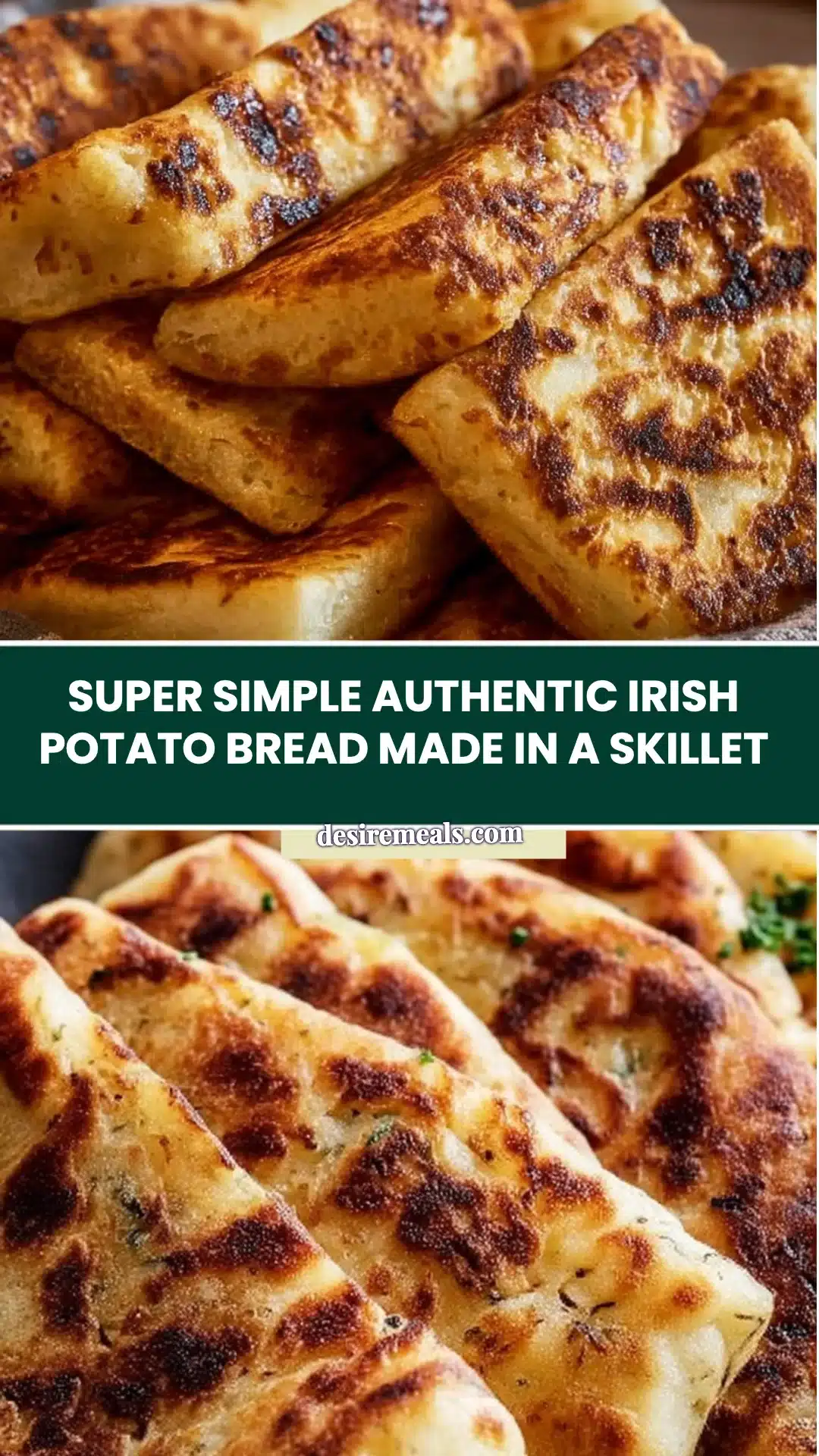 Super Simple Authentic Irish Potato Bread Made in a Skillet