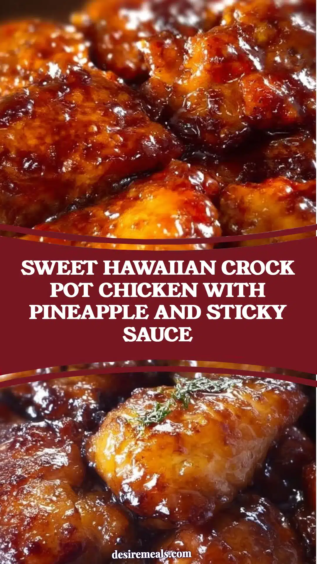 Sweet Hawaiian Crock Pot Chicken with Pineapple and Sticky Sauce