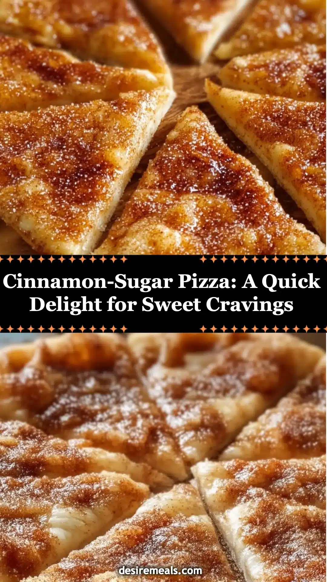 Cinnamon-Sugar Pizza: A Quick Delight for Sweet Cravings