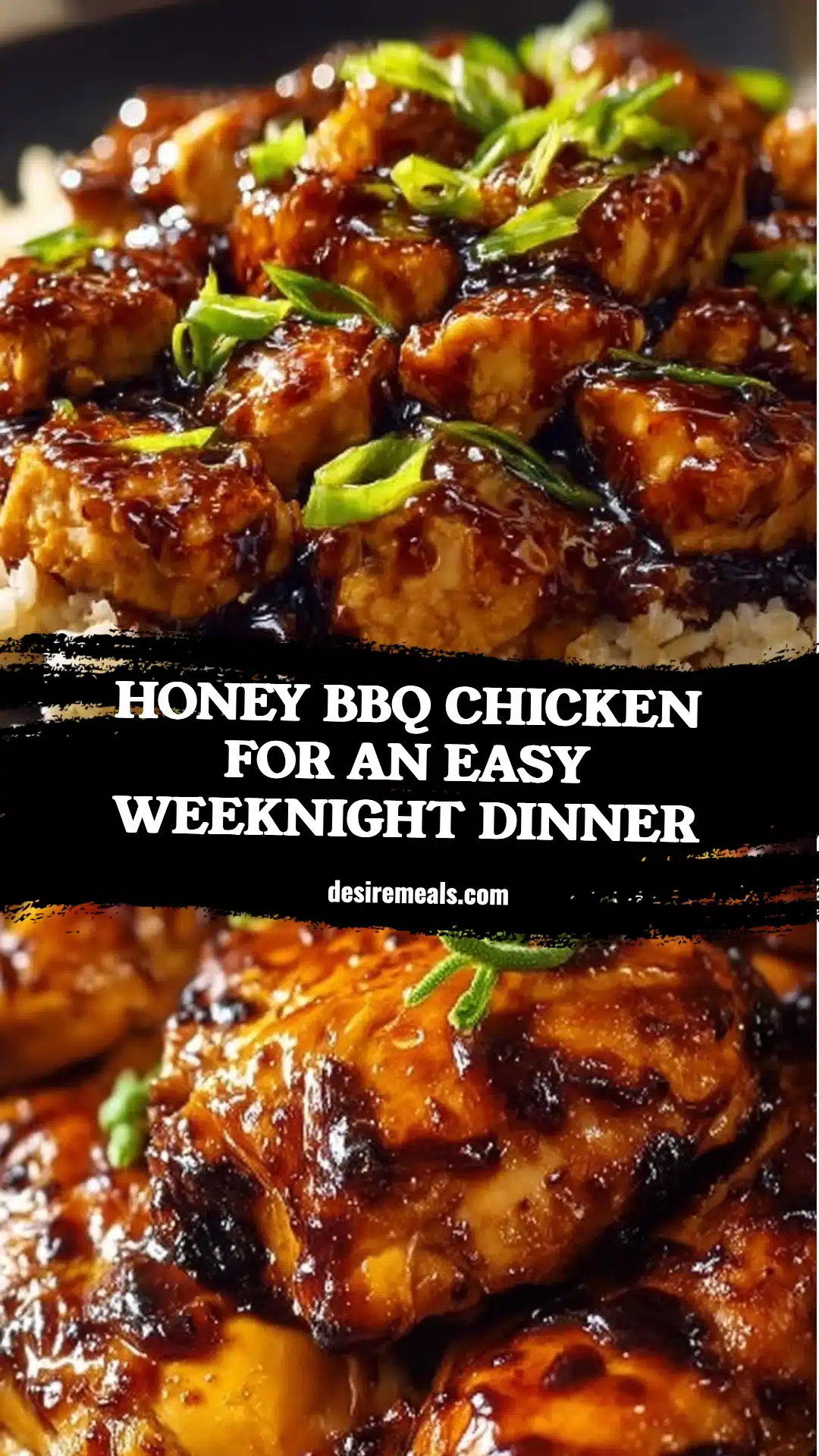 Honey BBQ Chicken for an Easy Weeknight Dinner
