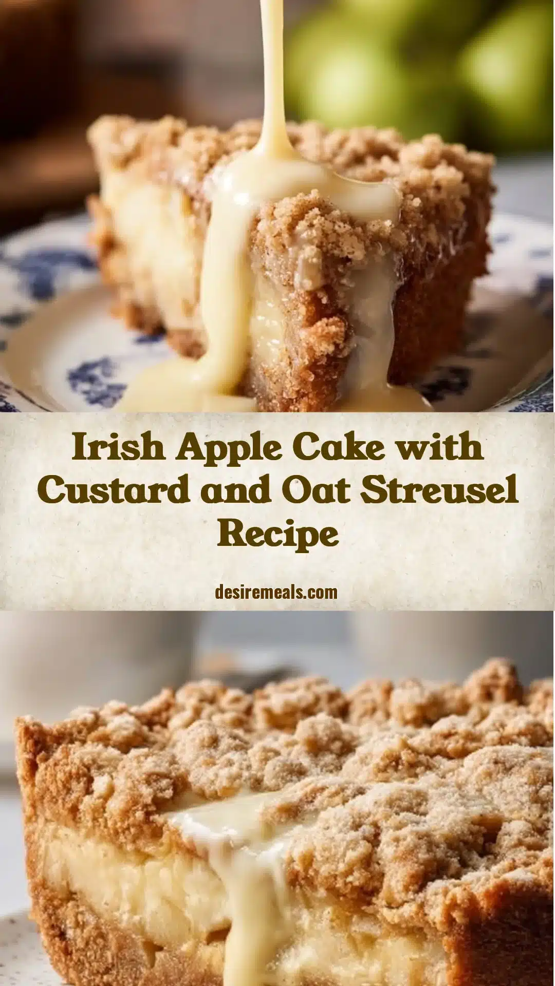 Irish Apple Cake with Custard and Oat Streusel Recipe