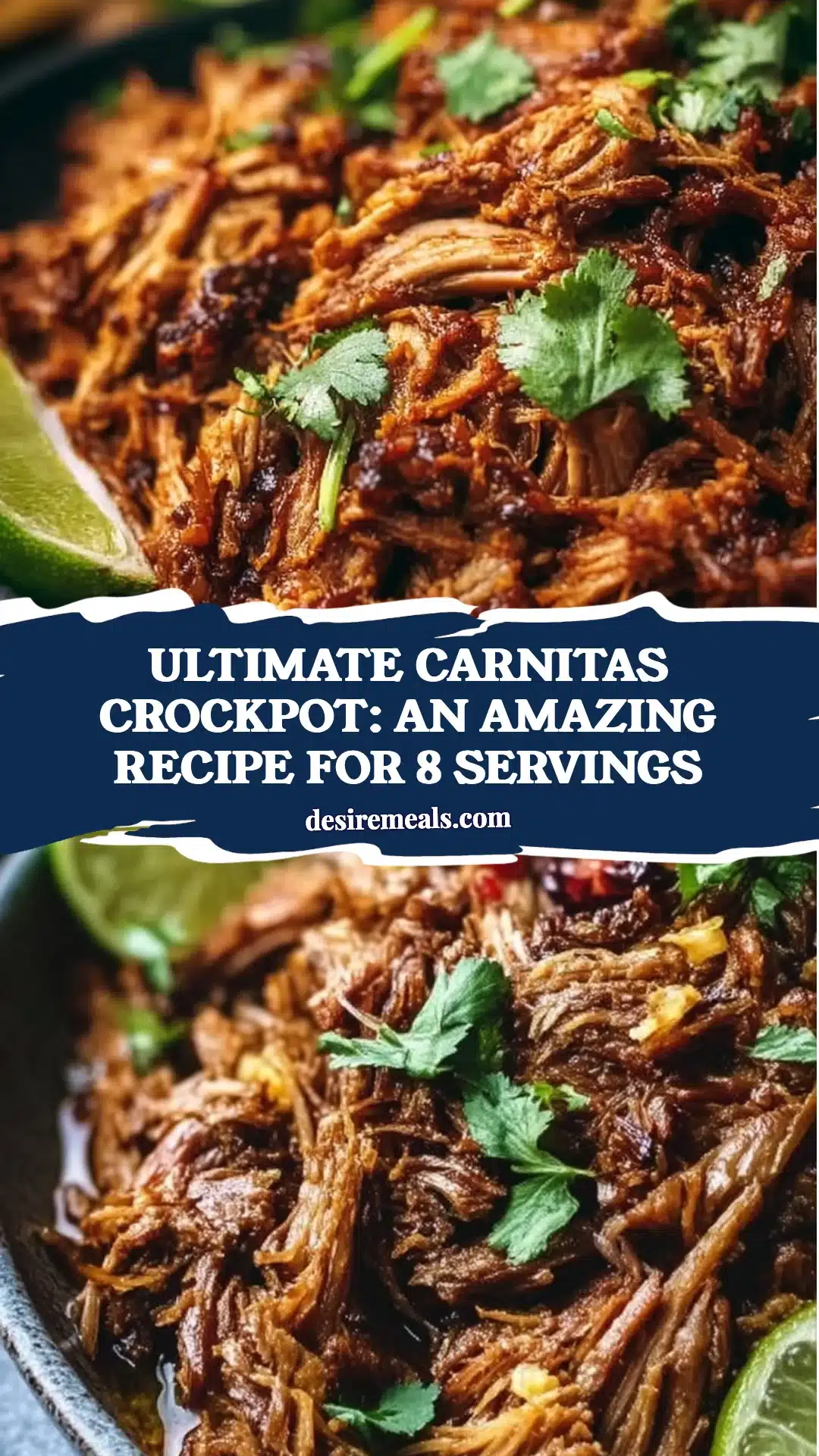 Ultimate Carnitas Crockpot: An Amazing Recipe for 8 Servings