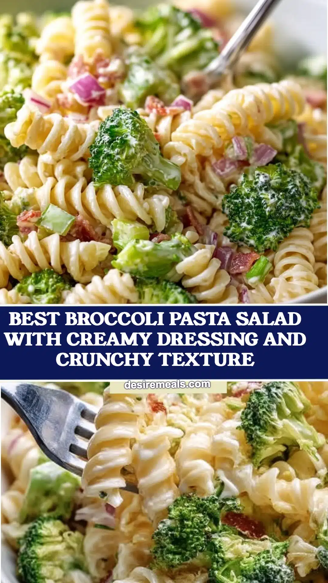 Best Broccoli Pasta Salad with creamy dressing and crunchy texture