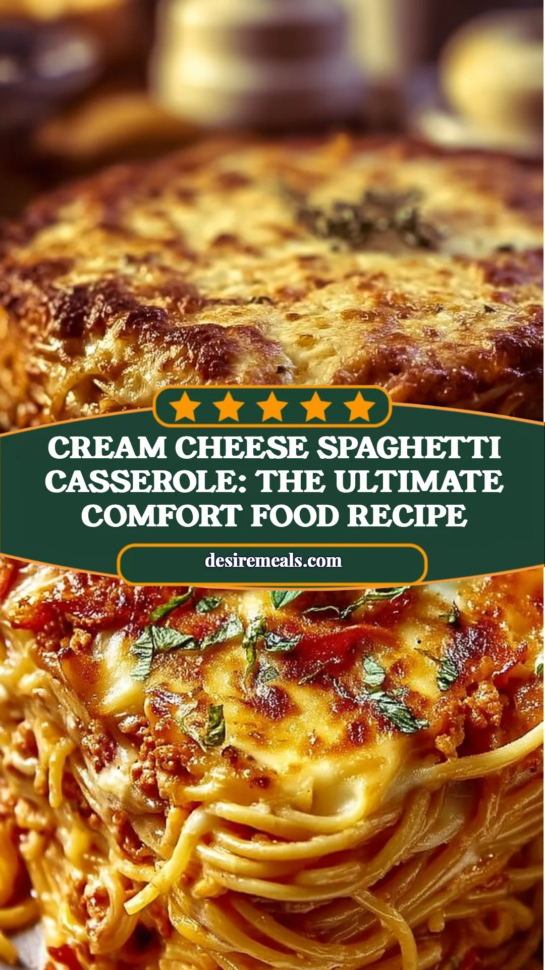 Cream Cheese Spaghetti Casserole: The Ultimate Comfort Food Recipe