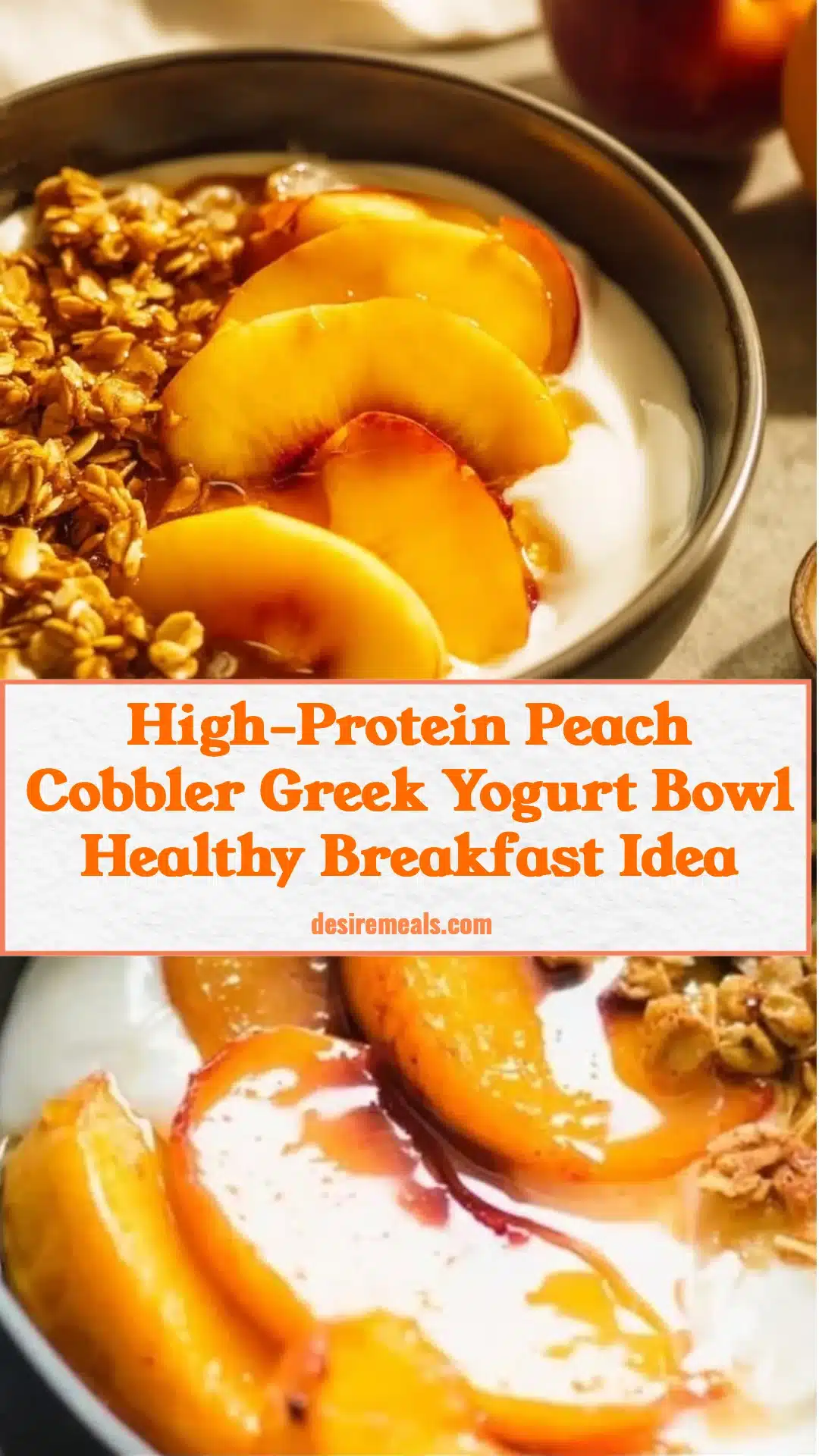 High-Protein Peach Cobbler Greek Yogurt Bowl Healthy Breakfast Idea
